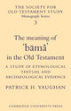 Book cover of: Meaning of Buma in the Old Testament. By: Patrick H. Vaughan