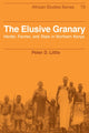 Book cover of: Elusive Granary. By: Peter D. Little