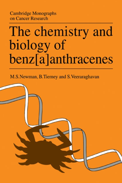 Book cover of: Chemistry and Biology of Benz[a]anthracenes. By: Melvin S. Newman
