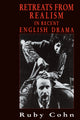 Book cover of: Retreats from Realism in Recent English Drama. By: Ruby Cohn