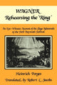 Book cover of: Wagner Rehearsing the 'Ring'. By: Heinrich Porges