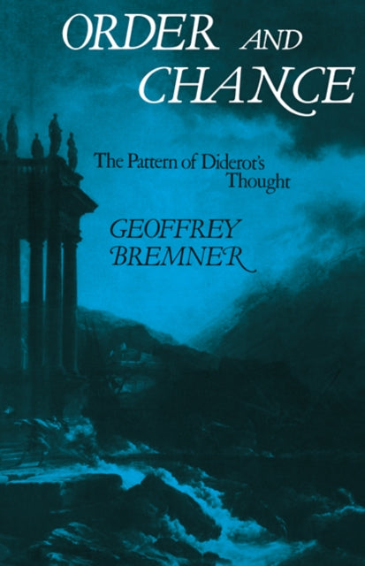 Book cover of: Order and Chance. By: Geoffrey Bremner