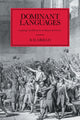 Book cover of: Dominant Languages. By: Ralph D. Grillo