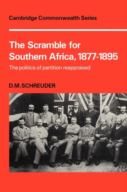 Book cover of: Scramble for Southern Africa, 1877-1895. By: D. M. Schreuder
