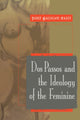 Book cover of: Dos Passos and the Ideology of the Feminine. By: Janet Galligani Casey