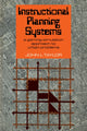Book cover of: Instructional Planning Systems. By: John Taylor