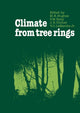 Book cover of: Climate from Tree Rings. By: M.K. Hugues
