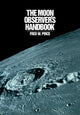 Book cover of: Moon Observer's Handbook. By: Fred W. Price