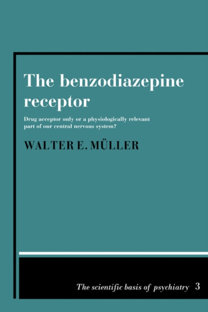 Book cover of: Benzodiazepine Receptor. By: Walter Erhard Müller