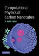 Book cover of: Computational Physics of Carbon Nanotubes. By: Hashem Rafii-Tabar