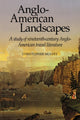 Book cover of: Anglo-American Landscapes. By: Christopher Mulvey