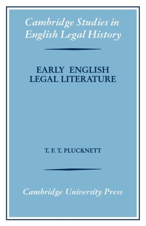Early English Legal Literature