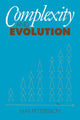 Book cover of: Complexity and Evolution. By: Max Pettersson