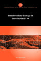 Book cover of: Transboundary Damage in International Law. By: Hanqin Xue