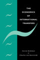 Book cover of: Economics of International Transfers. By: Steven Brakman