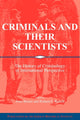 Book cover of: Criminals and their Scientists. By: Peter Becker