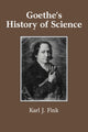 Book cover of: Goethe's History of Science. By: Karl J. Fink