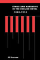 Book cover of: Ethics and Narrative in the English Novel, 1880–1914. By: Jil Larson