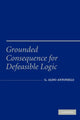Book cover of: Grounded Consequence for Defeasible Logic. By: Aldo Antonelli
