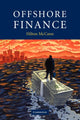 Book cover of: Offshore Finance. By: Hilton McCann