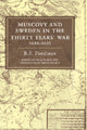 Book cover of: Muscovy and Sweden in the Thirty Years' War 1630–1635. By: B. F. Porshnev