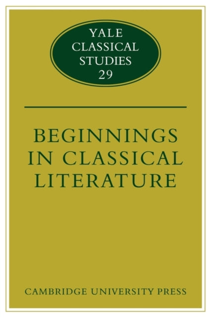Book cover of: Beginnings in Classical Literature. By: Francis M. Dunn
