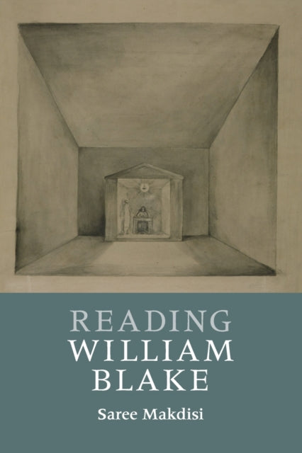 Book cover of: Reading William Blake. By: Saree Makdisi