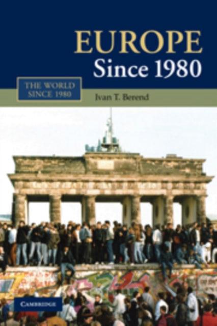 Book cover of: Europe Since 1980