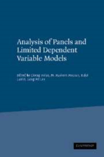 Book cover of: Analysis of Panels and Limited Dependent Variable Models. By: Cheng Hsiao