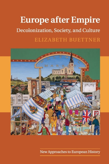 Book cover of: Europe after Empire. By: Elizabeth Buettner
