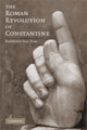 Book cover of: Roman Revolution of Constantine. By: Raymond Van Dam