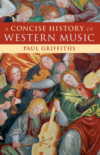 Book cover of: Concise History of Western Music. By: Paul Griffiths