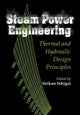 Book cover of: Steam Power Engineering. By: Seikan Ishigai