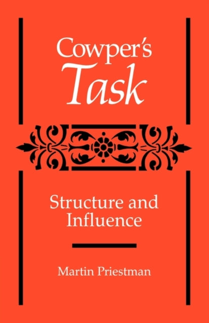 Book cover of: Cowper's 'Task'. By: Martin Priestman
