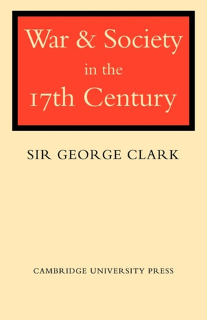 War and Society in the Seventeenth Century