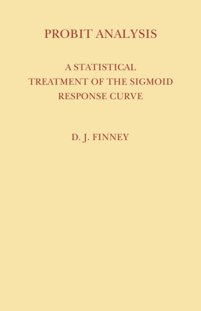Book cover of: Probit Analysis. By: David Finney