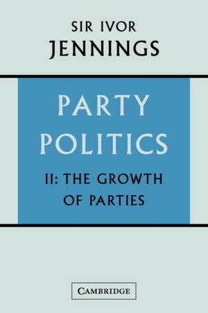 Party Politics: Volume 2
