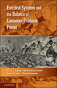 Book cover of: Electoral Systems and the Balance of Consumer-Producer Power