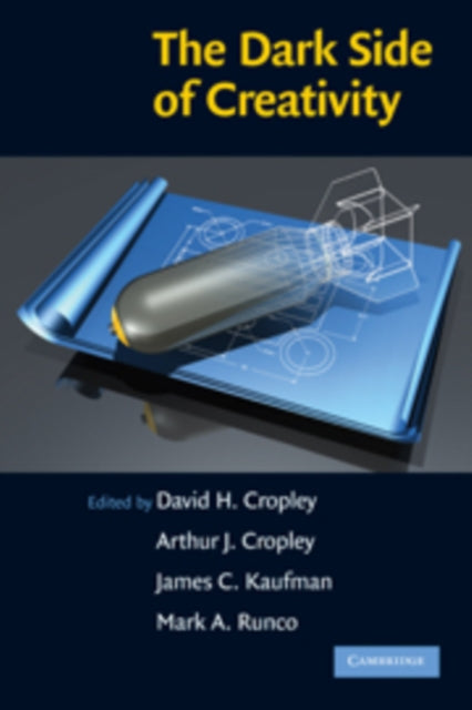 Book cover of: Dark Side of Creativity