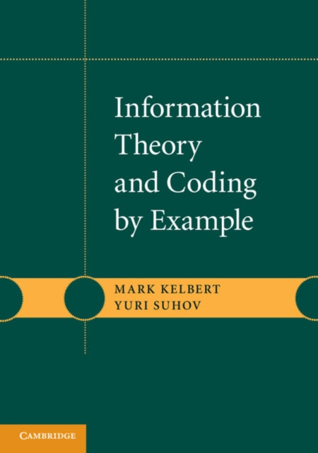 Book cover of: Information Theory and Coding by Example