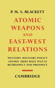Book cover of: Atomic Weapons and East–West Relations. By: Patrick Blackett, Baron Blackett