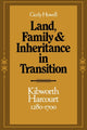 Book cover of: Land, Family and Inheritance in Transition. By: Cicely Howell