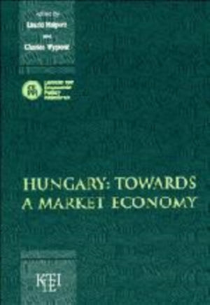 Hungary: Towards a Market Economy