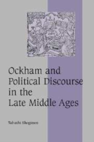 Ockham and Political Discourse in the Late Middle Ages
