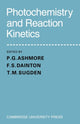 Book cover of: Photochemistry and Reaction Kinetics. By: P. G. Ashmore