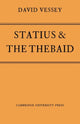 Book cover of: Statius and the Thebaid. By: Vessey