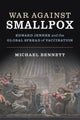 Book cover of: War Against Smallpox. By: Michael Bennett
