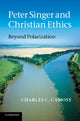 Book cover of: Peter Singer and Christian Ethics. By: Charles Christopher Camosy