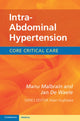 Book cover of: Intra-Abdominal Hypertension. By: Manu Malbrain