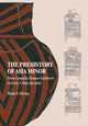 Book cover of: Prehistory of Asia Minor. By: Bleda S. Düring
